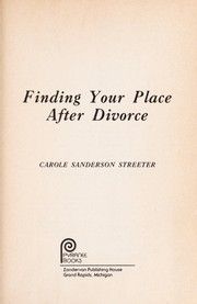 Front cover of Finding your place after divorce by Carole Sanderson Streeter