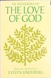 Front cover of An anthology of the love of God by Evelyn Underhill