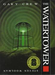 Cover of The watertower by Gary Crew