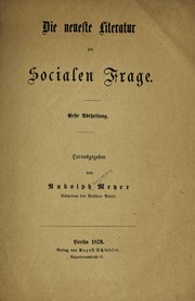 Front cover of Die neueste Literatur zur Socialen Frage by Rudolph Meyer