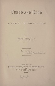 Cover of Creed and deed by Felix Adler