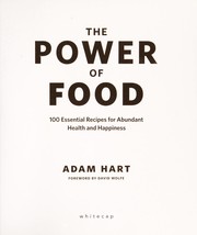 Front cover of The power of food by Adam Hart