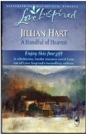 Front cover of A Handful of Heaven by Jillian Hart