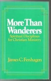Cover of More Than Wanderers by James C. Fenhagen