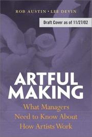 Cover of Artful making by Robert D. Austin
