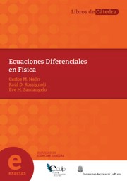 Front cover of Ecuaciones diferenciales en Física by Carlos María Naón