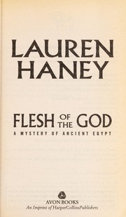 Front cover of Flesh of the god by Lauren Haney