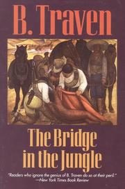 Cover of The Bridge in the Jungle by B. Traven