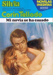 Front cover of Mi novia se ha casado by Corín Tellado