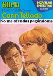 Front cover of No me ofendas pagándome by Corín Tellado