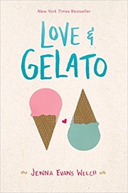 Cover of Love and Gelato by Jenna Evans Welch