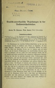 Cover of Deutsch-amerikanische Beziehungen in der Volkswirtschaftslehre by Henry W. Farnam