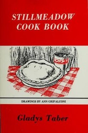 Cover of Gladys Taber's Stillmeadow cook book by Gladys Bagg Taber