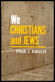 Front cover of We Christians and Jews by Paul J. Kirsch