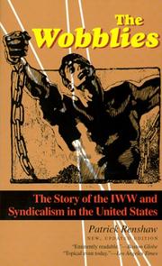 Cover of The Wobblies by Patrick Renshaw