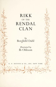 Front cover of Rikk of the Rendal clan by Borghild Dahl