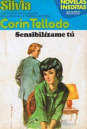 Front cover of Sensibilízame tú by Corín Tellado