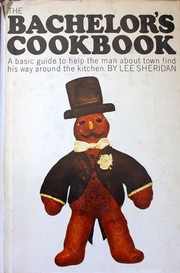 Front cover of The Bachelor's Cookbook by Lee Sheridan