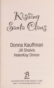 Front cover of Kissing Santa Claus by Donna Kauffman