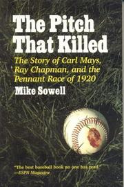 Cover of The pitch that killed by Mike Sowell