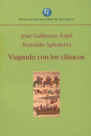 Front cover of Viajando con los clásicos by José G. Anjel