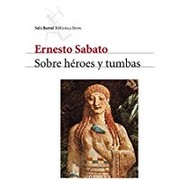 Front cover of Sobre héroes y tumbas by Ernesto Sabato