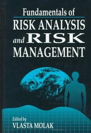 Front cover of Fundamentals of Risk Analysis and Risk Management by Vlasta Molak