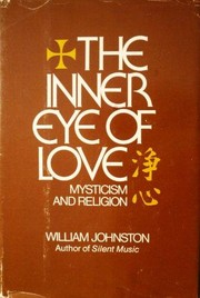 Front cover of The inner eye of love by Johnston, William