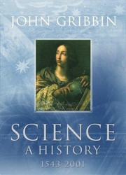 Front cover of Science a history 1543-2001 - 1. edición by John R. Gribbin