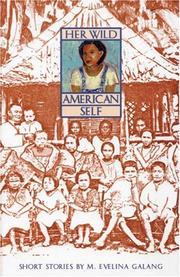 Front cover of Her Wild American Self by M. Evelina Galang