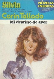 Front cover of Mi destino de ayer by Corín Tellado