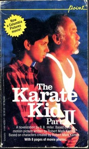 Cover of The Karate Kid, Part II by B. B. Hiller