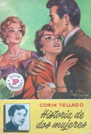 Front cover of Historia de dos mujeres by Corín Tellado