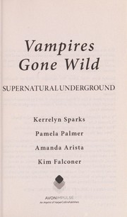 Front cover of Vampires gone wild by Kerrelyn Sparks