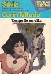 Cover of Tengo fe en ella by Corín Tellado