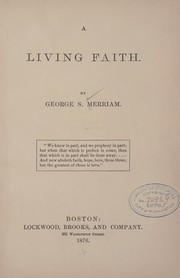 Front cover of A living faith by George Spring Merriam