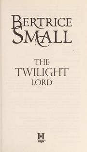 Front cover of The Twilight Lord by Bertrice Small