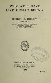 Cover of Why we behave like human beings by George Amos Dorsey