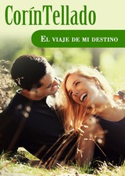 Front cover of El viaje de mi destino by Corín Tellado