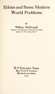 Cover of Ethics and some modern world problems by McDougall, William