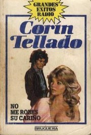 Front cover of No me robes su cariño by Corín Tellado