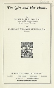 Cover of The girl and her home by Mabel Barbara Trilling