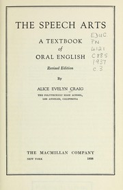 Front cover of The speech arts by Alice Evelyn Craig