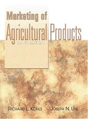 Front cover of Marketing of Agricultural Products (9th Edition) by Richard L. Kohls