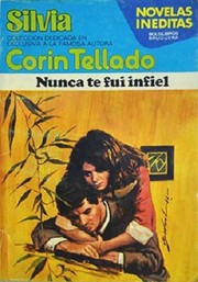 Front cover of Nunca te fui infiel by Corín Tellado