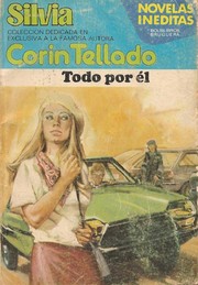 Front cover of Todo por él by Corín Tellado