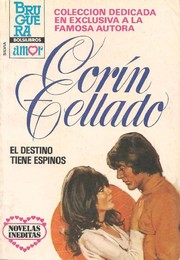 Front cover of El destino tiene espinos by Corín Tellado