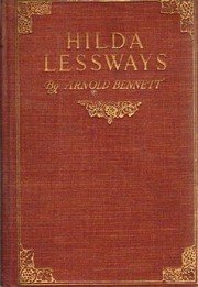 Cover of Hilda Lessways by Arnold Bennett