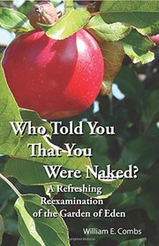 Front cover of Who Told You That You Were Naked? by William E. Combs