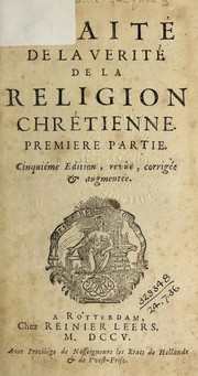 Cover of Traité de la verité de la religion Chrétienne by Jacques Abbadie